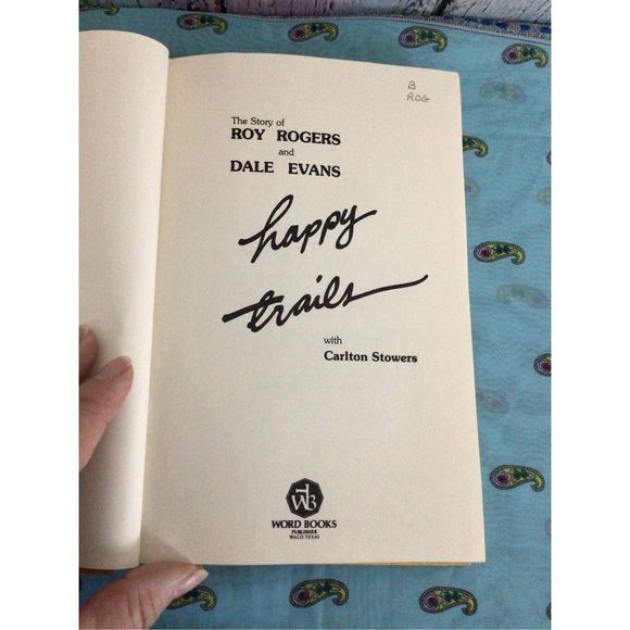 1979 The Story of Roy Rogers and Dale Evans “Happy Trails” - Picture 14 of 16